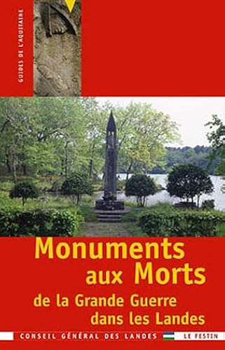 Download Monuments aux morts de la Grande Guerre dans les Landes PDF