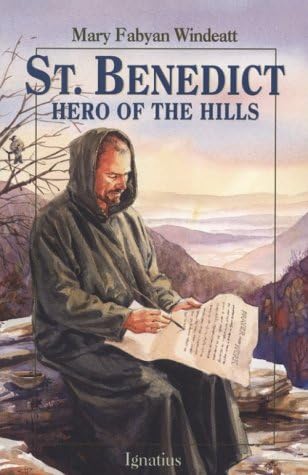 Mary Fabyan WindeattSt. Benedict: Hero of the Hills (Vision Books)
