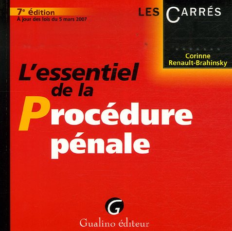 L' essentiel de la procédure pénale