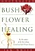 Australian Bush Flower Healing by 