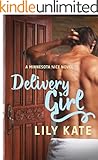 Delivery Girl: A contemporary sports romantic comedy (Minnesota Ice Book 1)