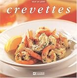 CREVETTES (Tout un plat) (French Edition) by 