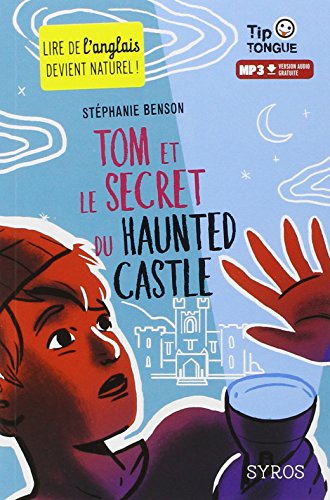 Tom et le secret du haunted castle