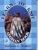 Learn-To-Knit-Afghan Book by 
