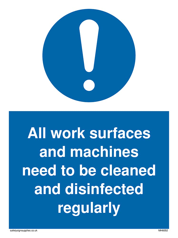 Pack of five - Work surfaces and machine need to be disinfected regularly Sign - 150x200mm - A5P