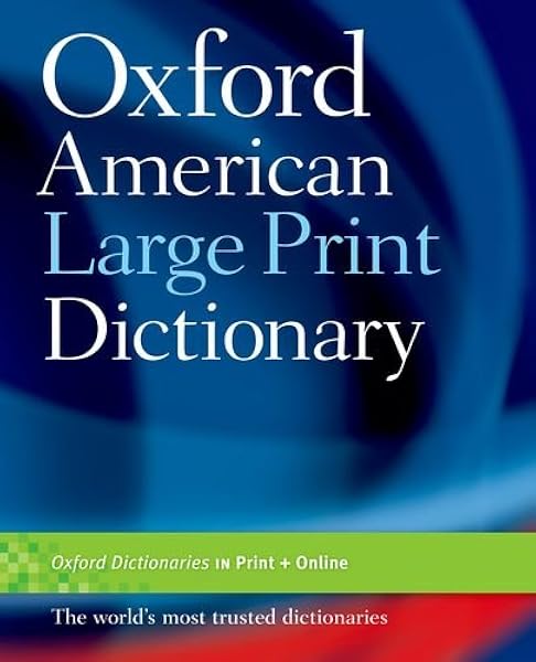 Amazon Com Oxford American Large Print Dictionary 9780195371253 Oxford University Press Books