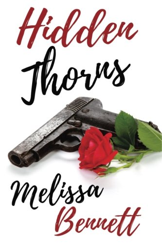 Hidden Thorns (Impossible Grace) (Volume 1)