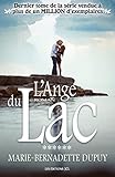L'Ange du Lac: Saga L'Enfant des neiges, tome 6 (French Edition) by