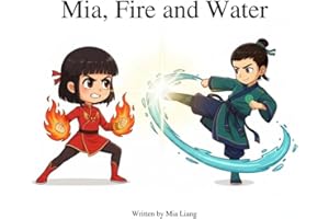 Mia, Fire and Water