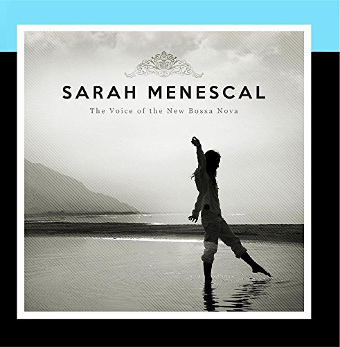 Sarah Menescal - Don