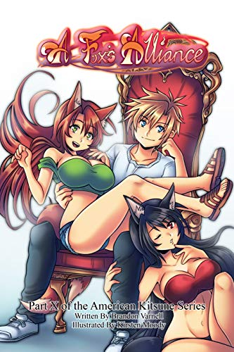 R.E.A.D A Fox's Alliance (American Kitsune Book 10) TXT