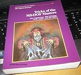 Tricks of the MS-DOS masters