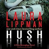 Hush Hush: A Tess Monaghan Novel