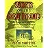 Secrets of the Great Pyramid: Two Thousand Years of Adventures and Discoveries Surrounding the Mysteries of the Great Pyramid of Cheops