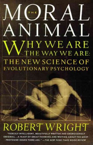 The Moral Animal : Why We Are, the Way We Are: ... B00KEVUP3W Book Cover