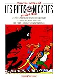Les Pieds Nickelés, tome 19 : L'Intégrale by
