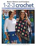 Better Homes and Gardens: 1-2-3 Crochet (Leisure Arts #4333) by 