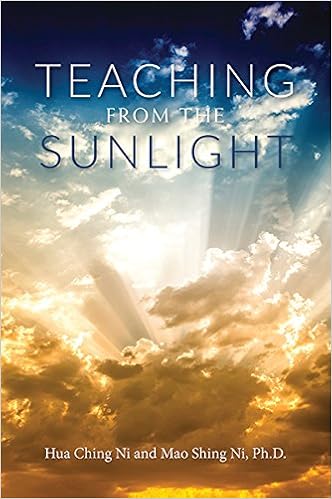 Teaching From The Sunlight Mao Shing Ni Hua Ching Ni - 