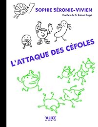 L' attaque des céfoles