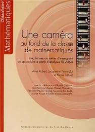 Une  caméra au fond de la classe de mathématiques