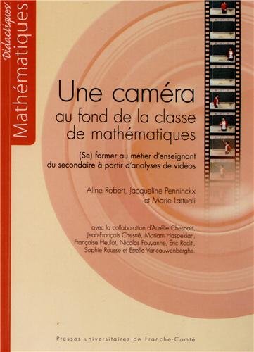 Une  caméra au fond de la classe de mathématiques