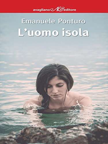 L’uomo isola (I Corimbi) (Italian Edition)