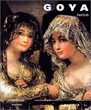 Goya (Les Phares) (French Edition) by 