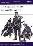 The Italian Army of World War I (Men-at-Arms)
