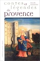 Contes et Légendes de Provence 2702870996 Book Cover