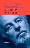 Evangelios para sanar (Libros del Tiempo) (Spanish Edition)