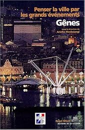 Penser la ville par les grands événements, Gênes