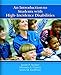 An Introduction to Students with High-Incidence Disabilities