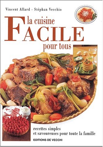La  cuisine facile pour tous