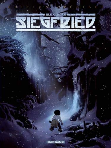 Siegfried T1 Édition Speciale by Alex Alice