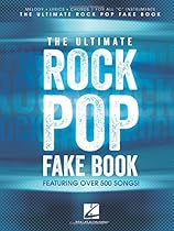The Ultimate Rock Pop Fake Book The Ultimate Rock Pop Fake Book