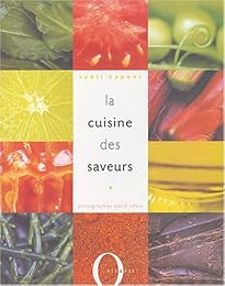 La  cuisine des saveurs