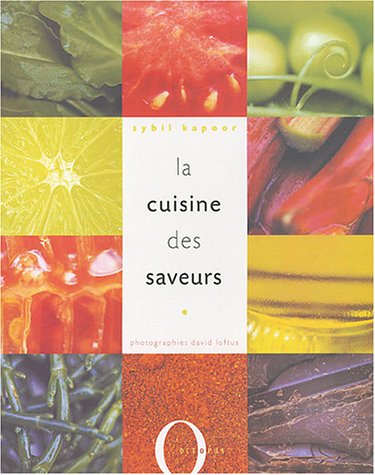 La  cuisine des saveurs