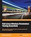 Kali Linux Wireless Penetration Testing Essentials by Marco Alamanni