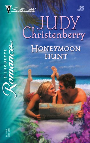 Honeymoon Hunt (Silhouette Romance # 1803)