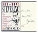 Hi-Ho Steverino!: My Adventures in the Wonderful Wacky World of TV by 