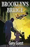Brooklyn's Bridge by Gary Guest