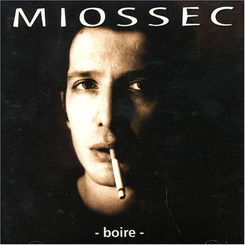 Miossec - Crachons veux-tu bien Lyrics - Zortam Music