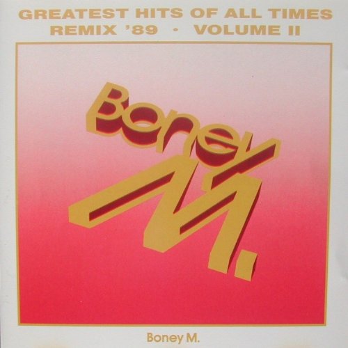 Boney M - Boney M - Greatest Hits Remix - Zortam Music