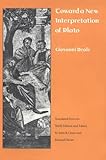 Toward a New Interpretation of Plato