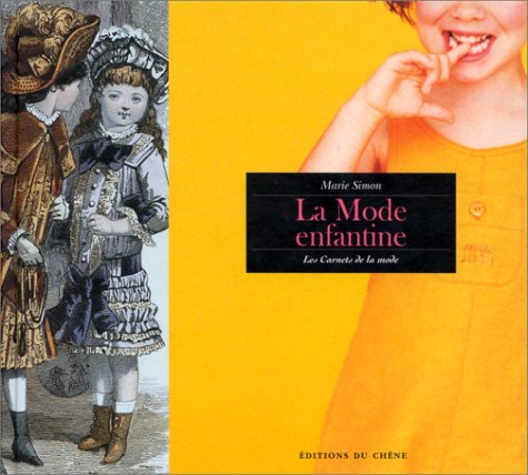 La mode enfantine by Marie Simon