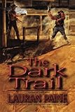 The Dark Trail