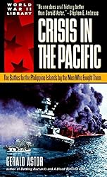 Crisis in the Pacific: The Battles for the