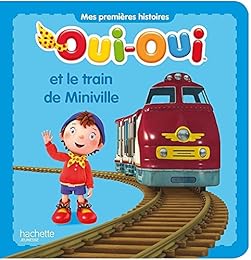 Oui-Oui et le train de Miniville