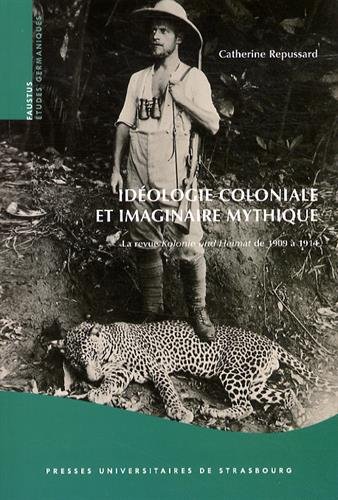 Idéologie coloniale et imaginaire mythique