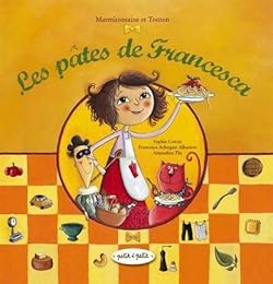 Les  pâtes de Francesca